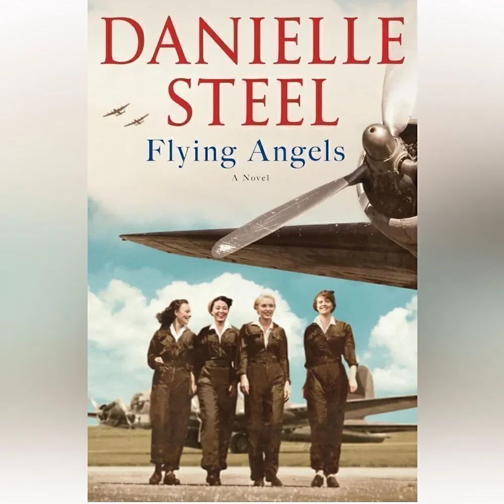 “Flying Angels” a hardbook novel by Danielle Steel!
